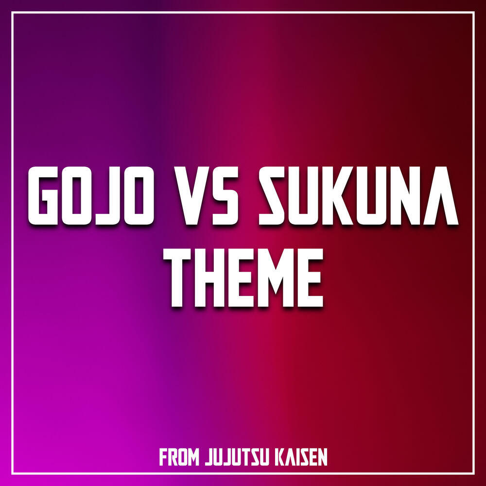 Релиз Gojo VS Sukuna (from Jujutsu Kaisen) [Epic Battle Version]