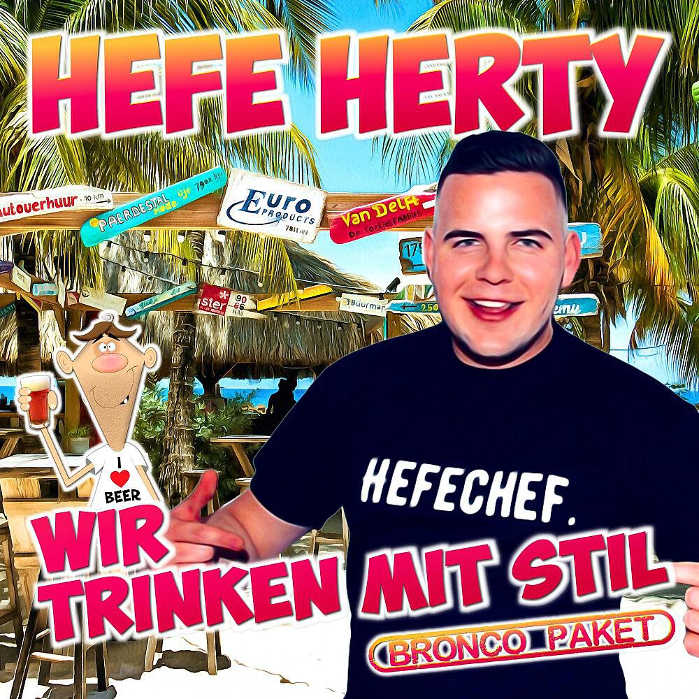 Релиз Wir trinken mit Stil (Bronco-Paket)