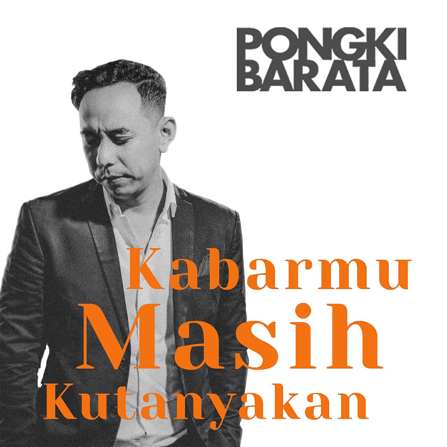 Релиз Kabarmu Masih Kutanyakan