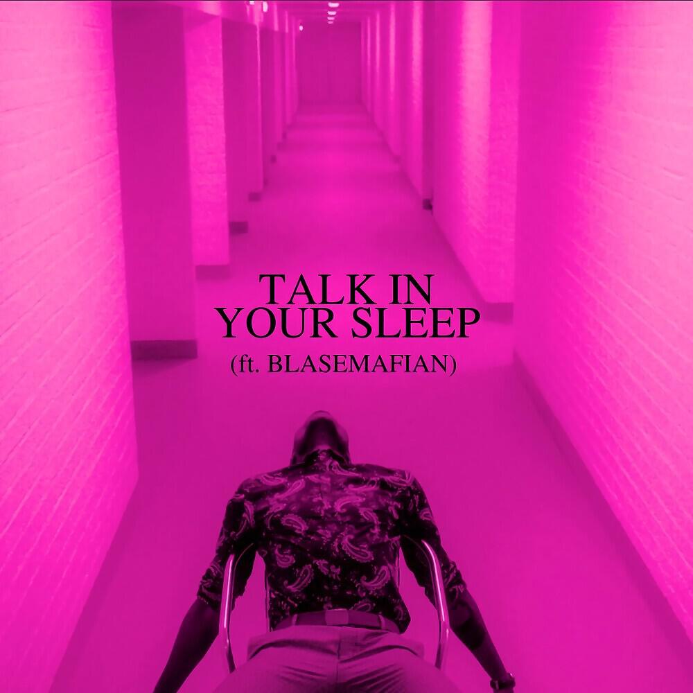 Релиз Talk in Your Sleep