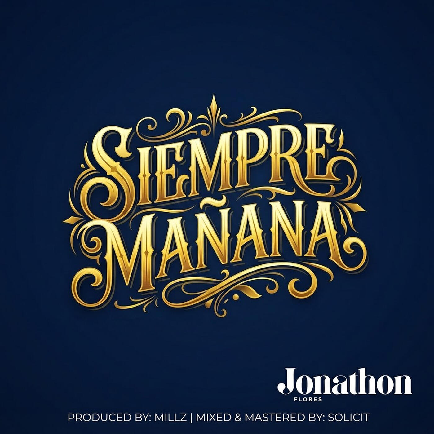 Релиз Siempre Mañana