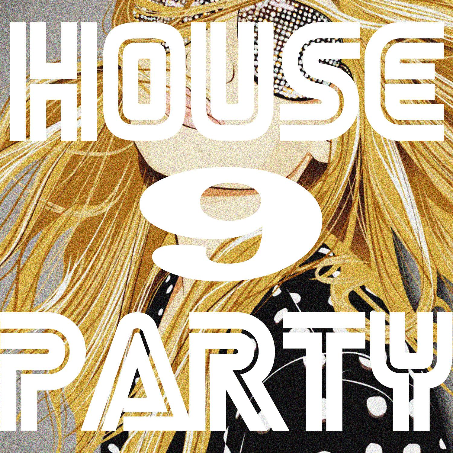 Релиз House Party, Vol. 9