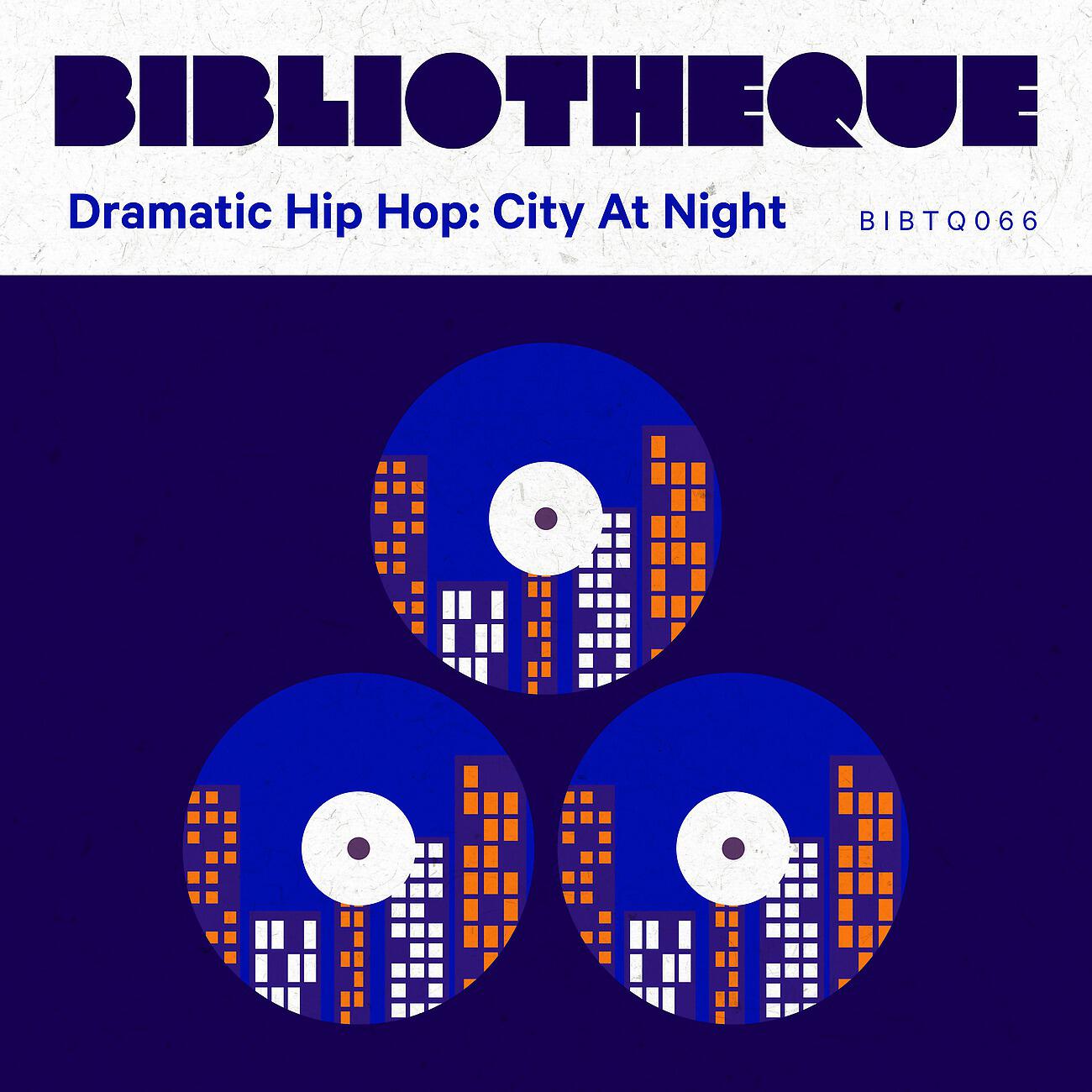 Релиз Dramatic Hip Hop: City At Night