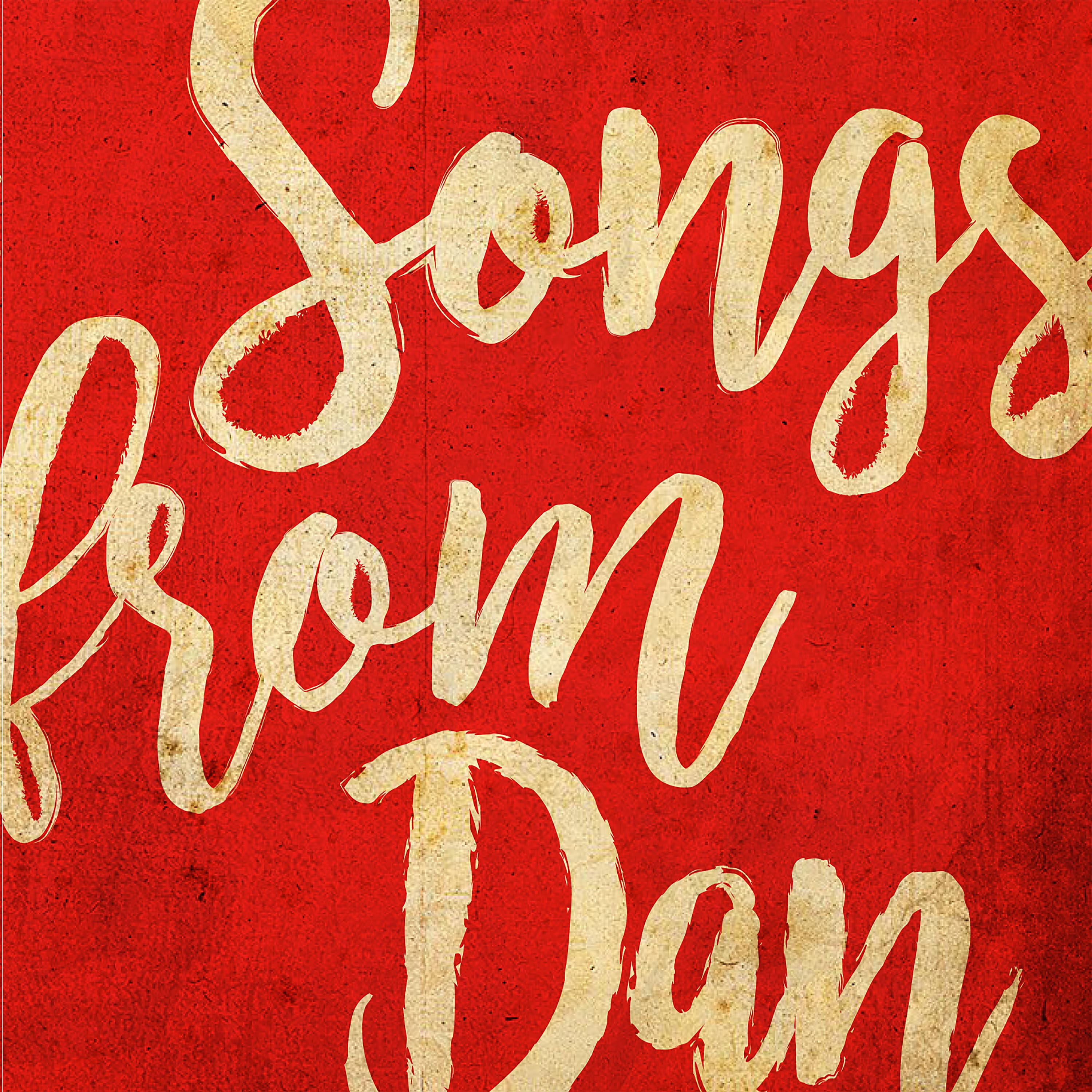 Релиз Songs from Dan