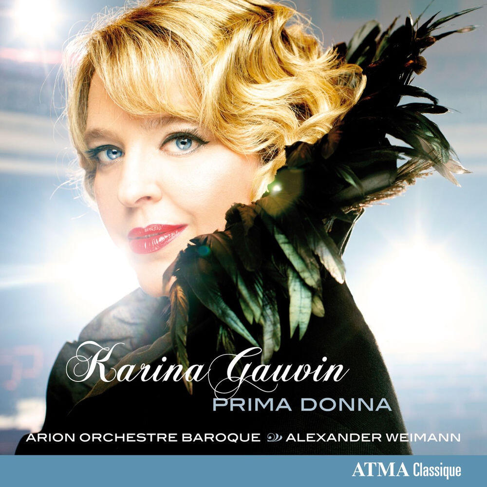 Релиз Karina Gauvin: Prima Donna