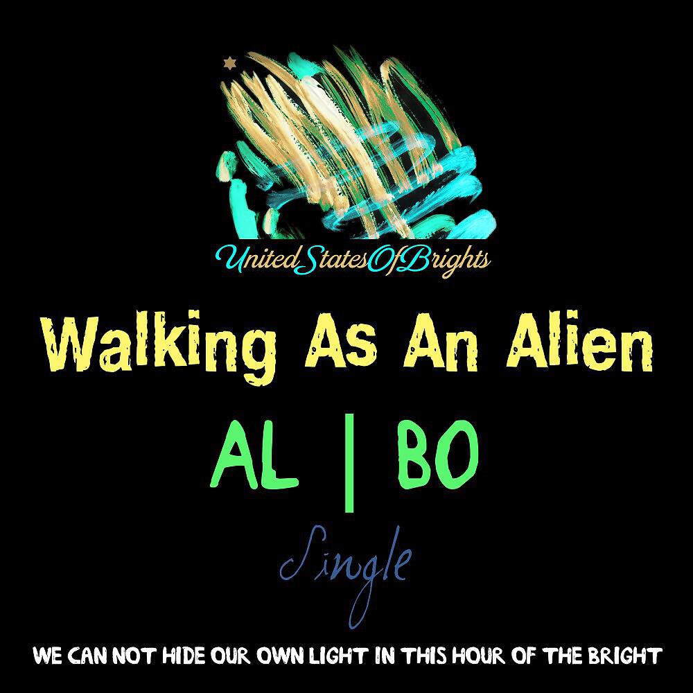 Релиз Walking as an Alien
