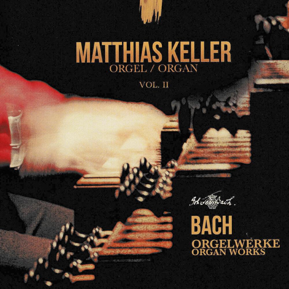 Релиз Bach Organ Works Vol. 2