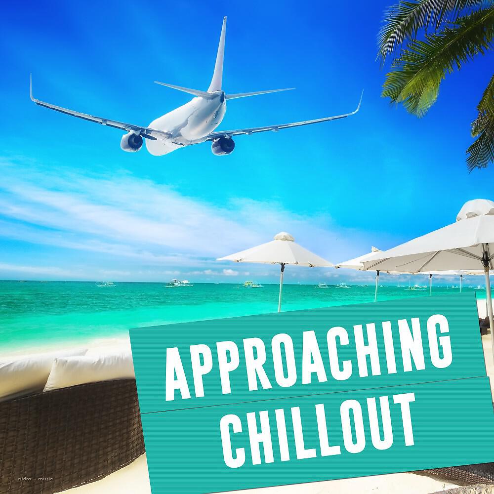 Релиз Approaching Chillout