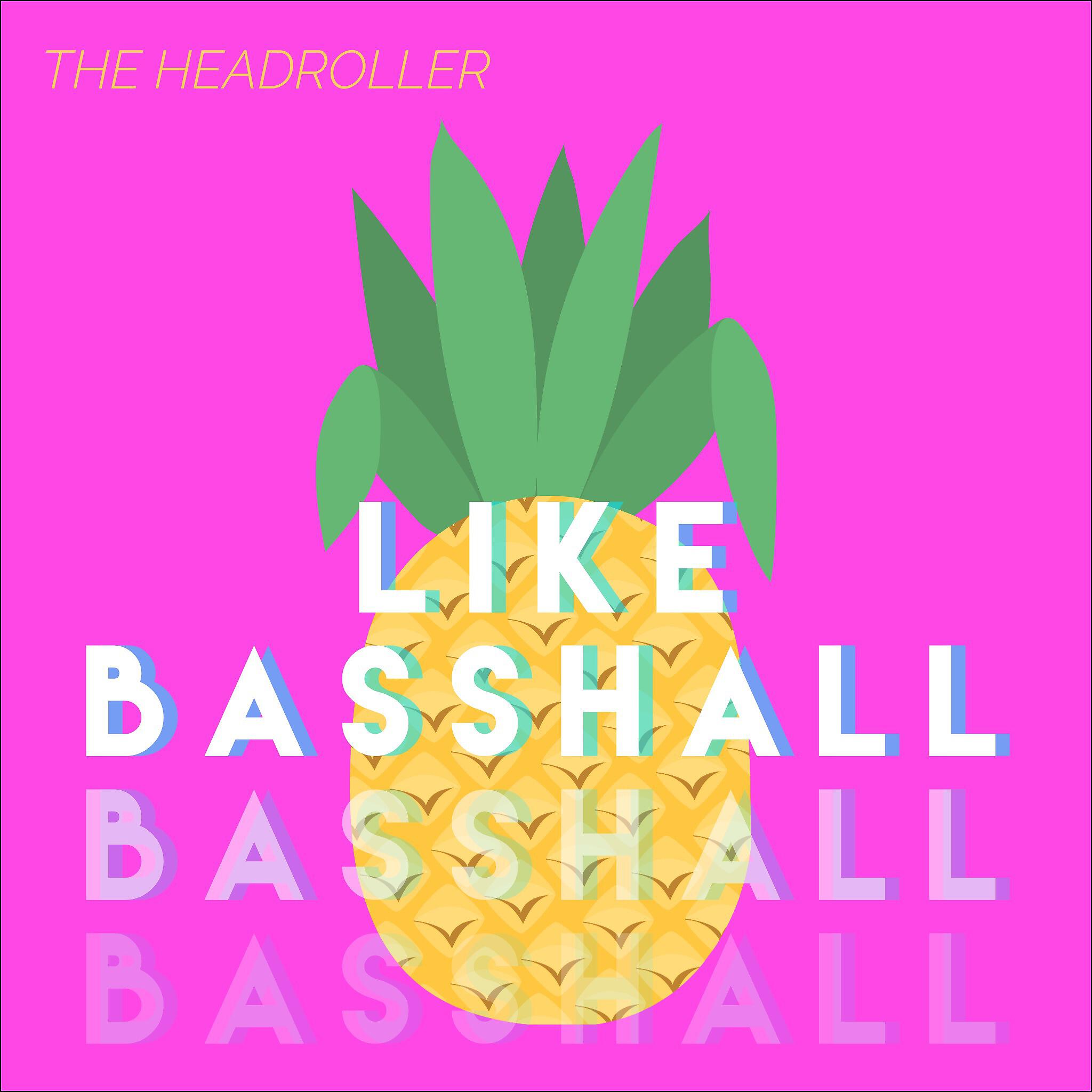 Релиз Like Basshall