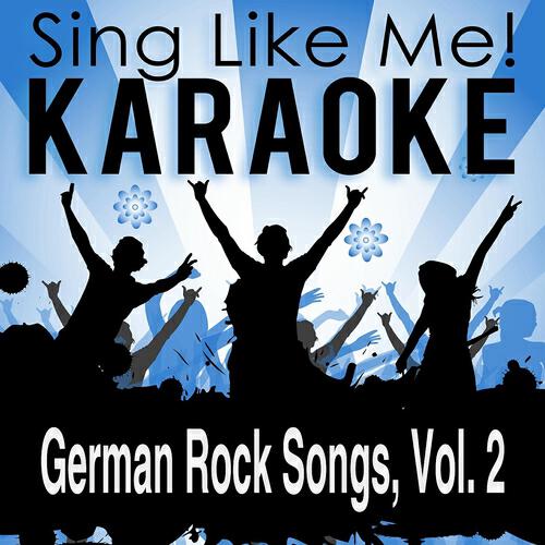 Релиз German Rock Songs, Vol. 2 (Karaoke Version)