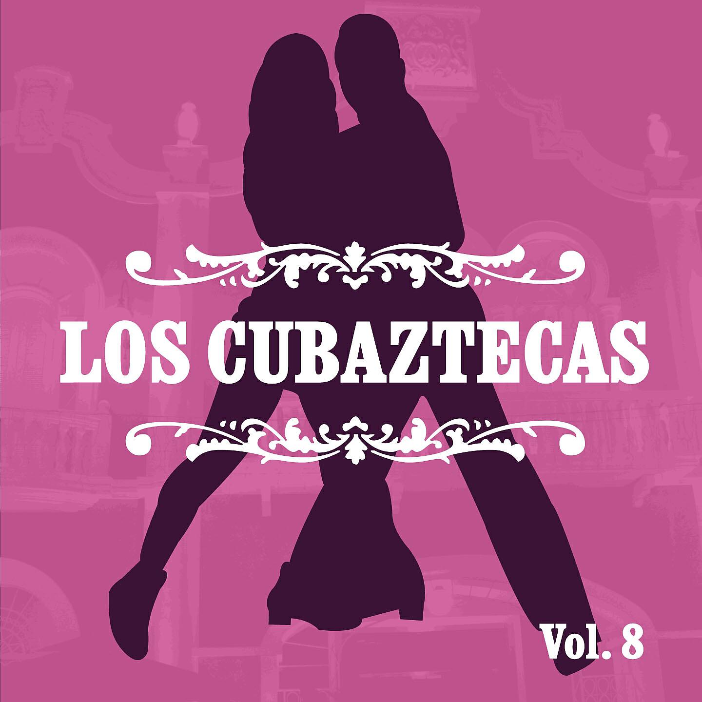 Релиз Los Cubaztecas, Vol. 8