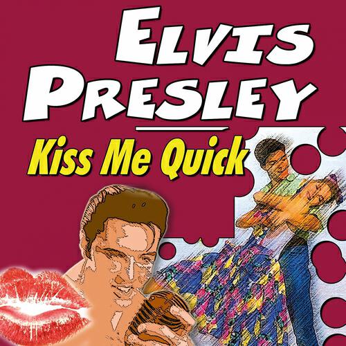 Релиз Kiss Me Quick