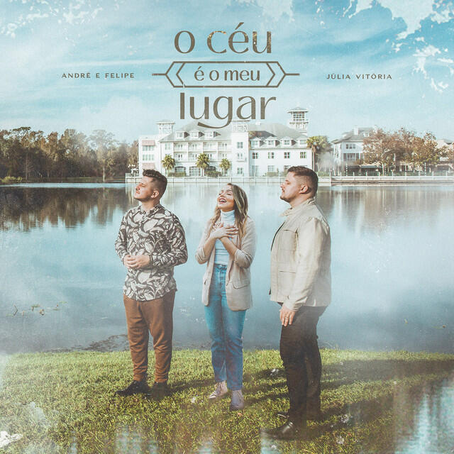 Релиз O céu é o meu Lugar (feat. Julia Vitória)