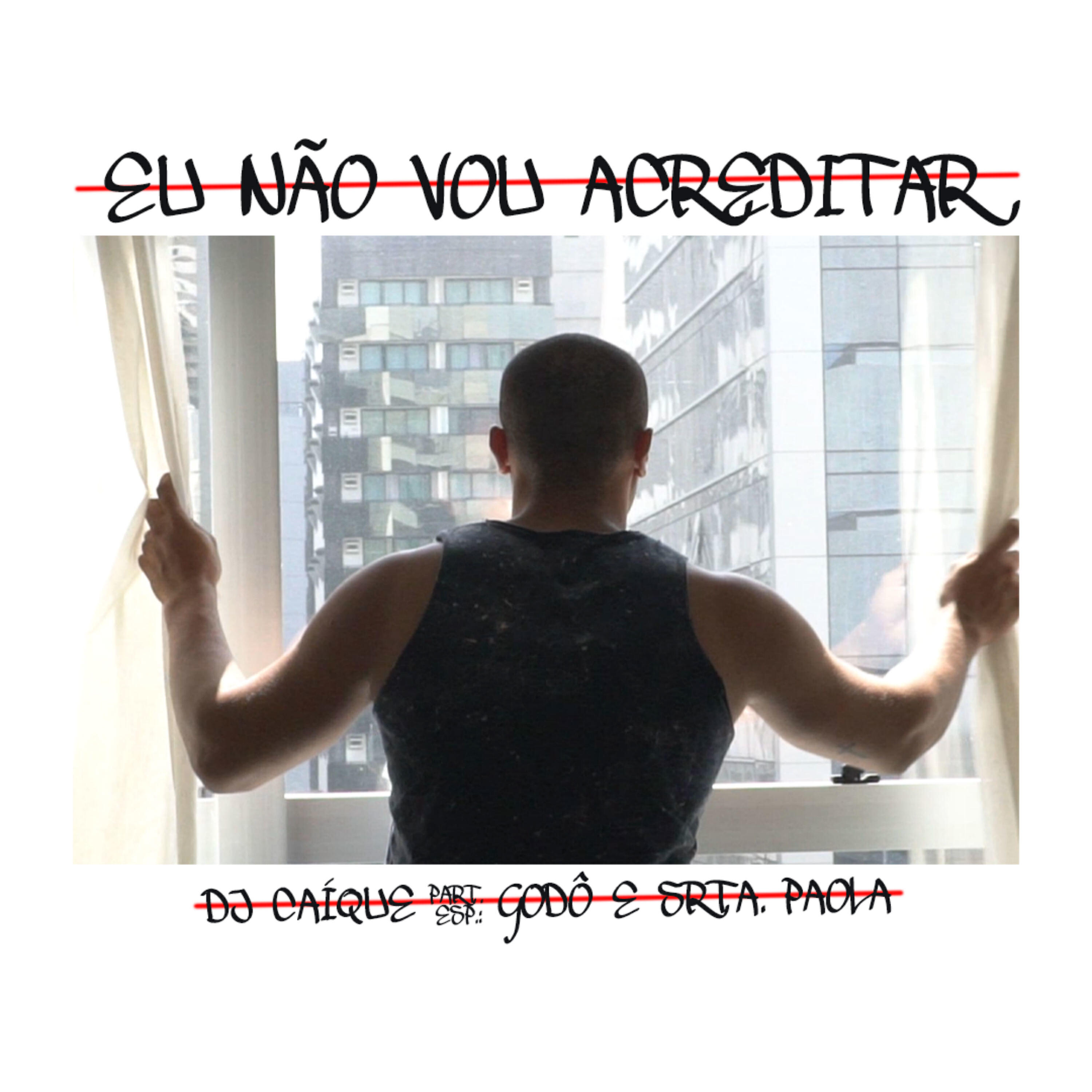 Трек Eu Não Vou Acreditar