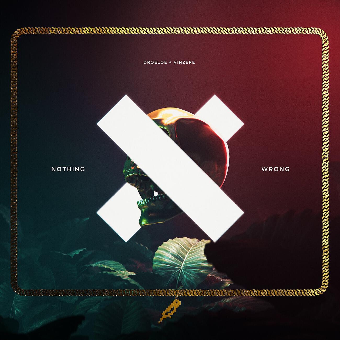 Релиз Nothing Wrong
