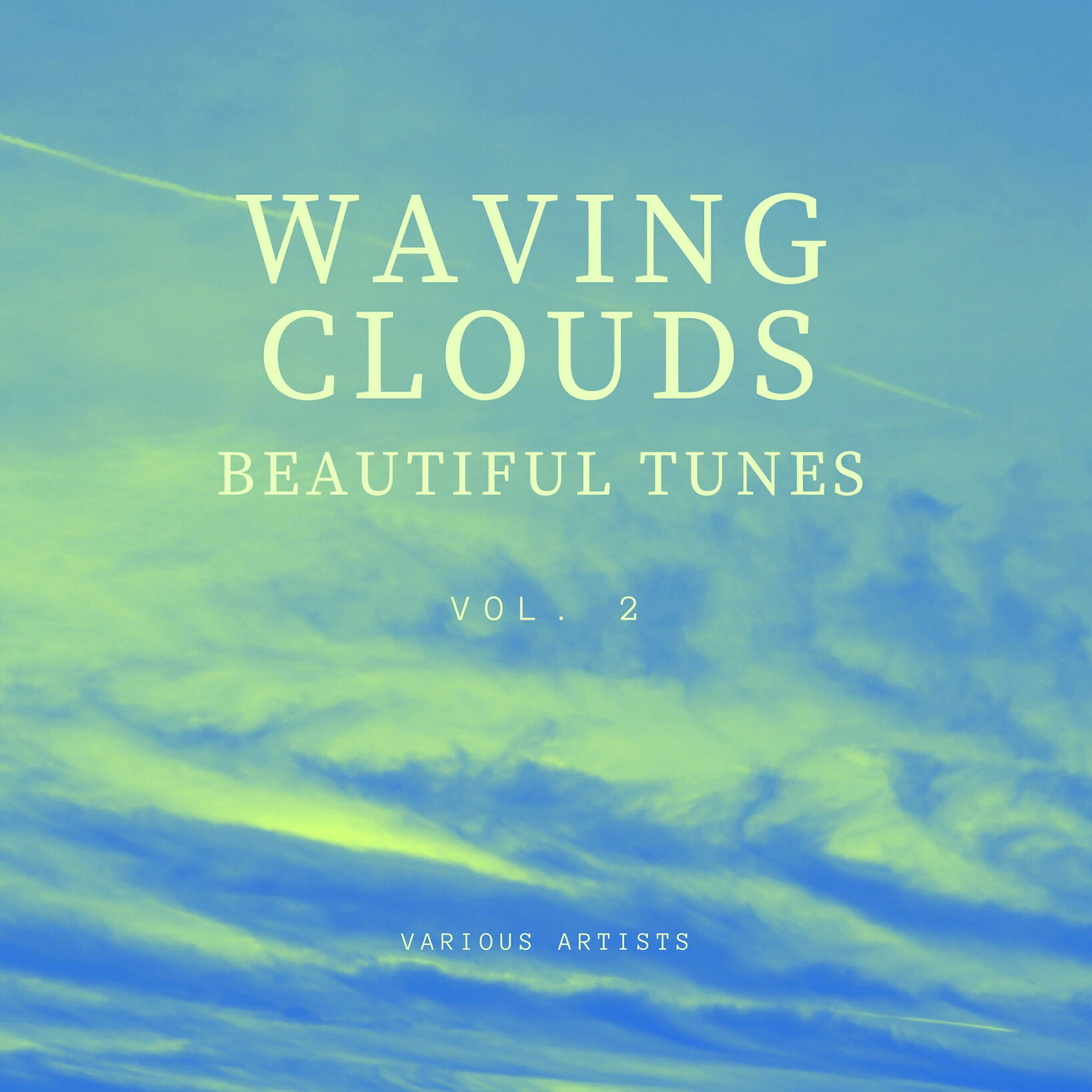 Релиз Waving Clouds (Beautiful Tunes), Vol. 2
