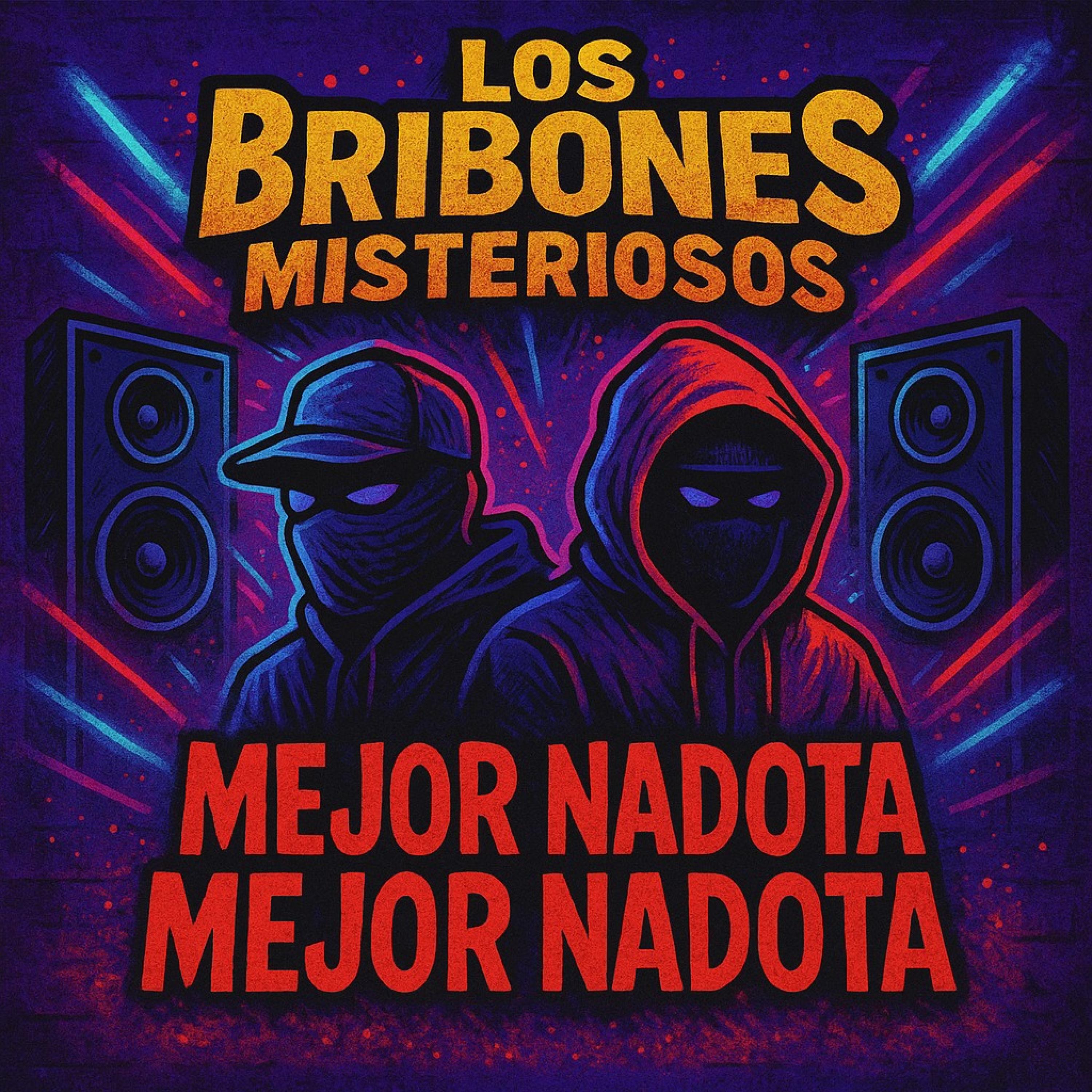 LOS BRIBONES MISTERIOSOS