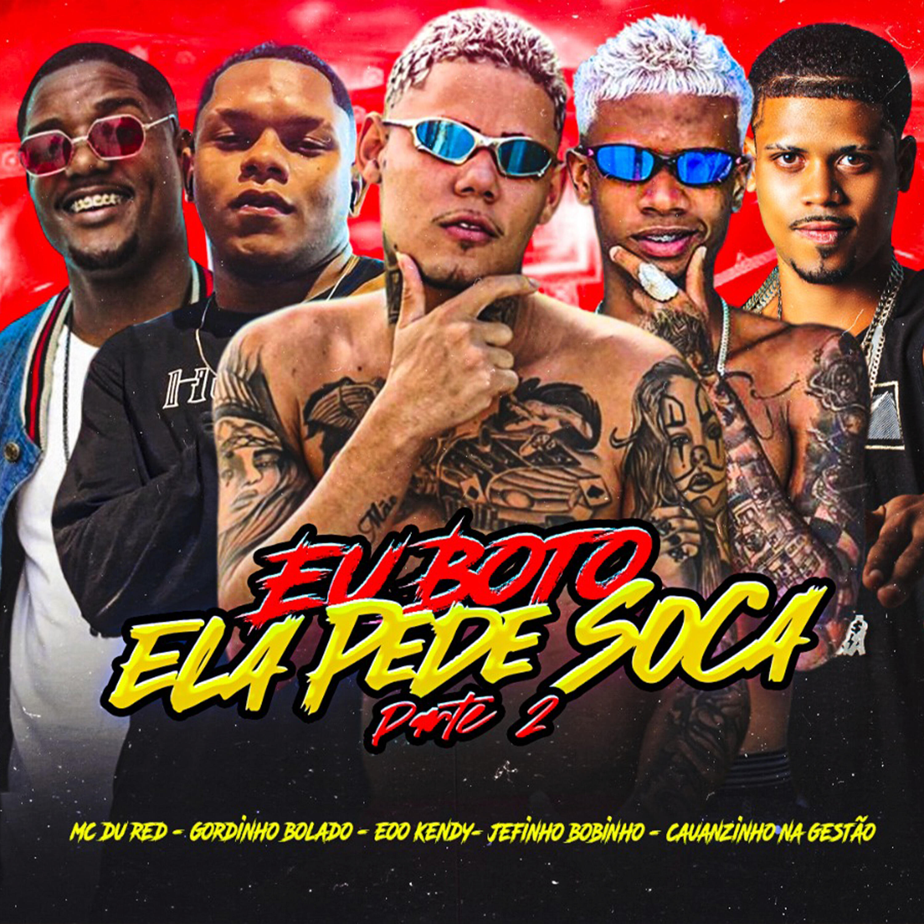 Релиз Eu Boto Ela Pede Soca 2