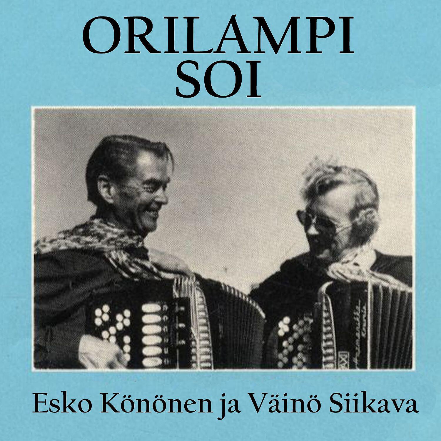 Постер альбома Orilampi soi