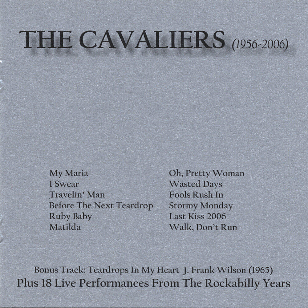 Релиз The Cavaliers (1956-2006)
