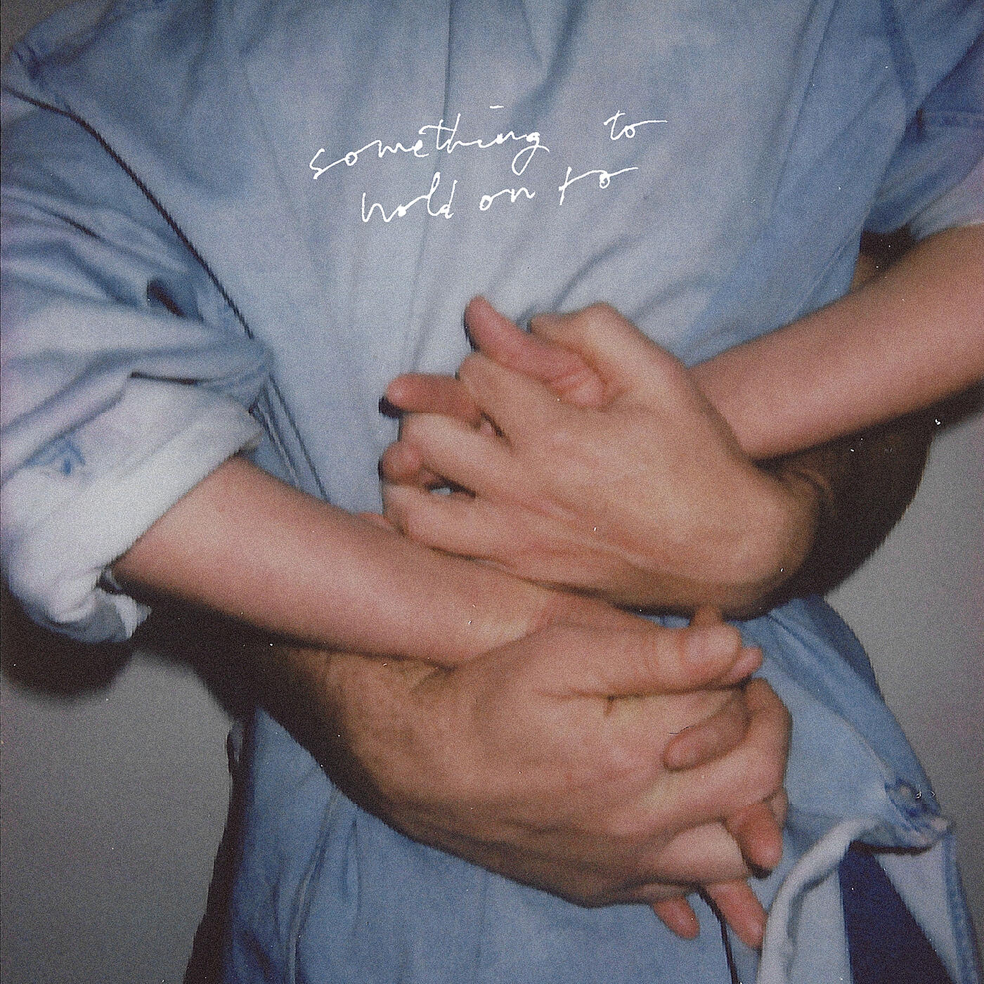 Релиз Something to Hold on To