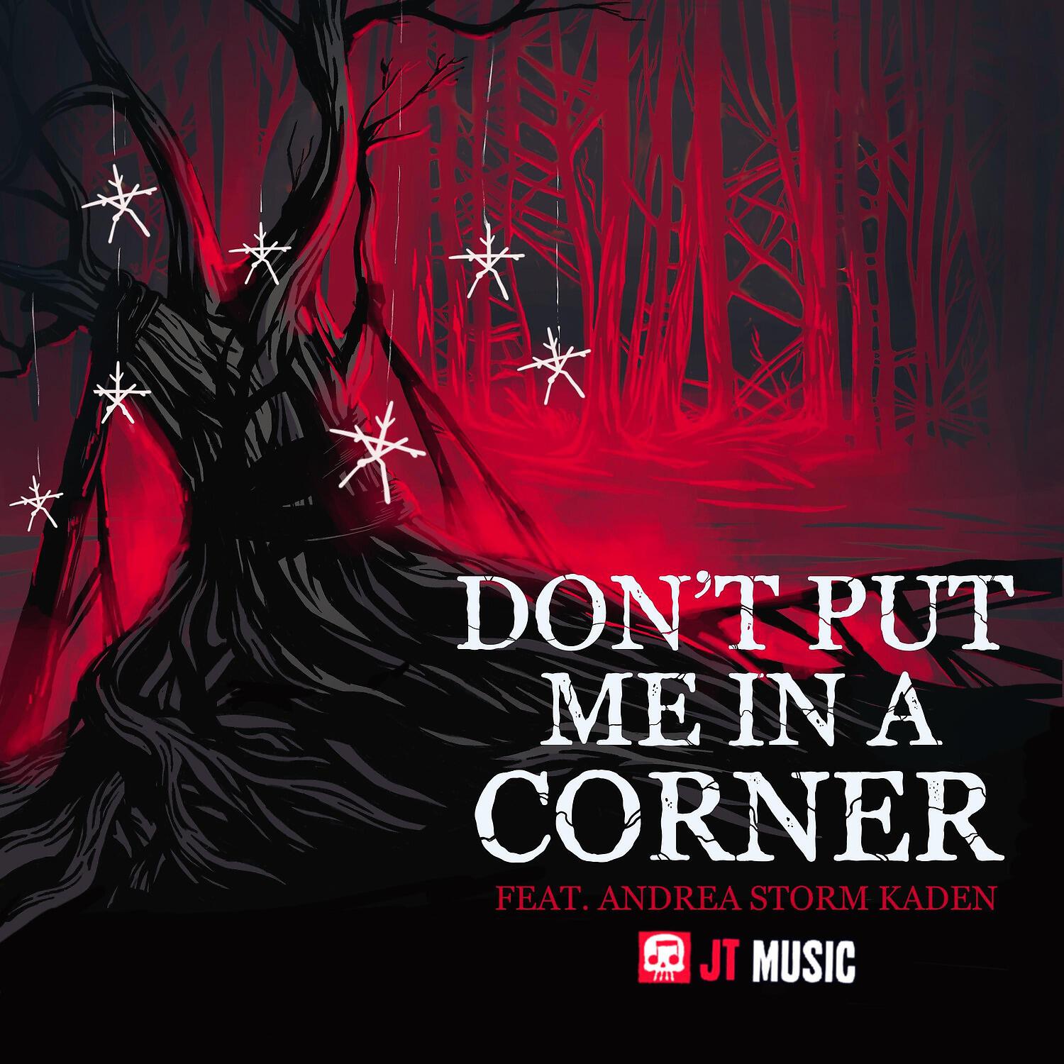 Релиз Don't Put Me in a Corner