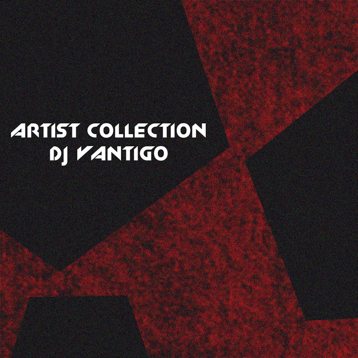 Релиз Artist Collection: Dj Vantigo