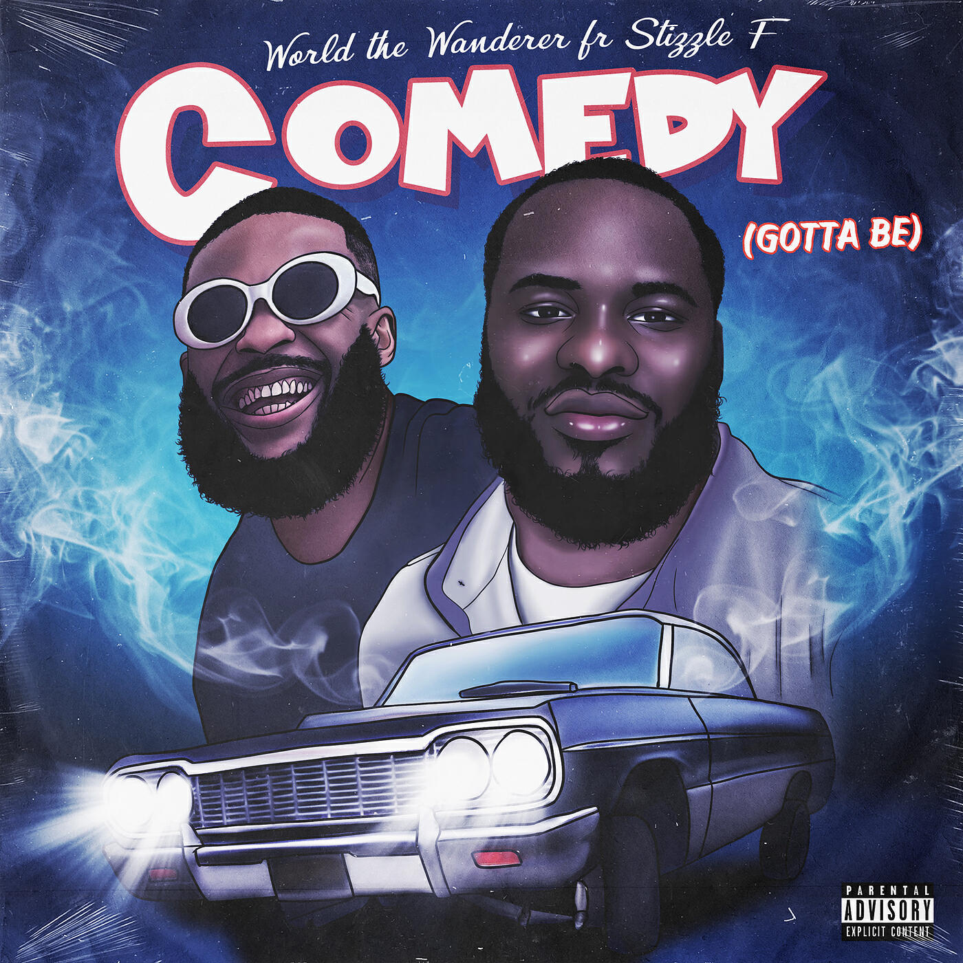 Релиз Comedy (Gotta Be)