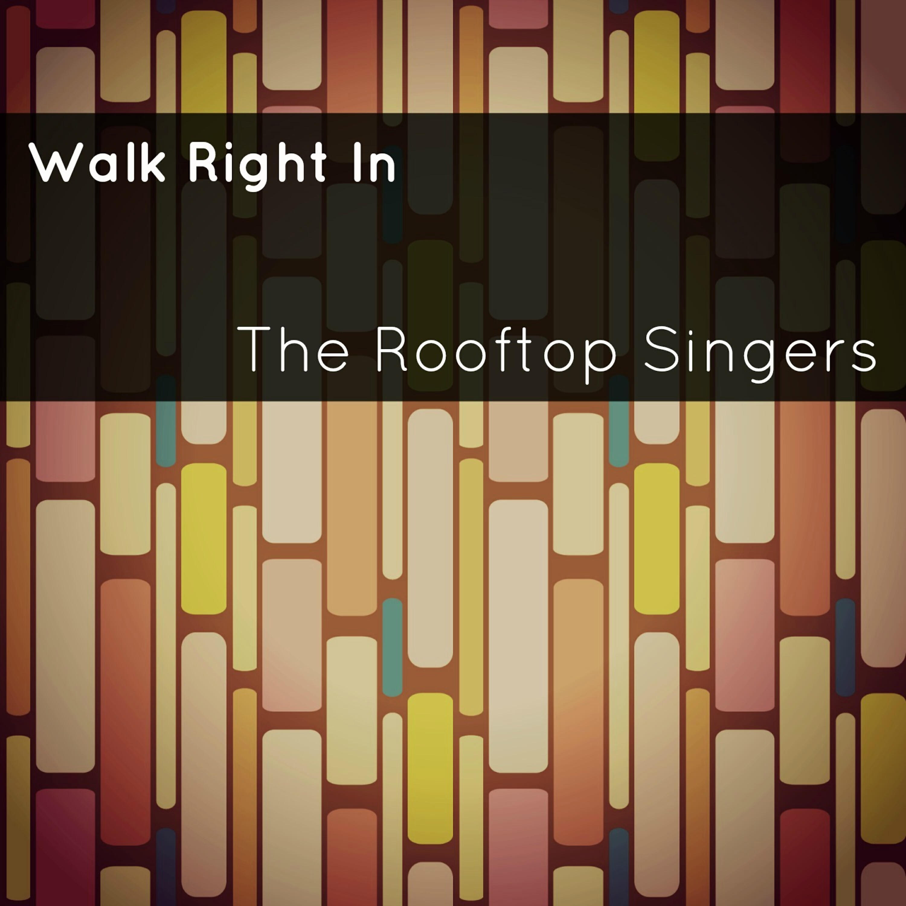 Постер альбома Walk Right In