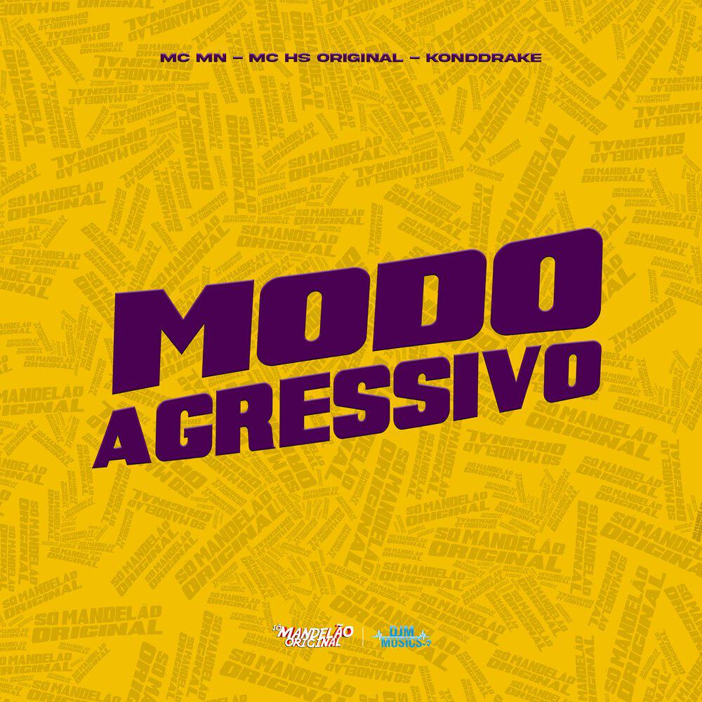 Релиз Modo Agressivo