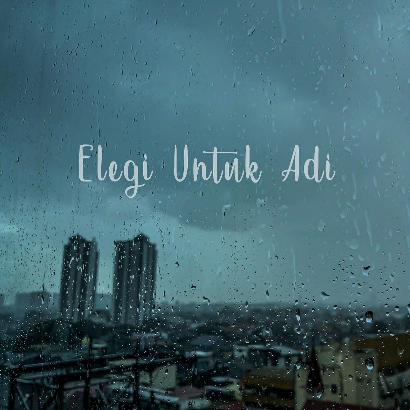 Релиз Elegi Untuk Adi
