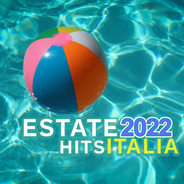 Релиз Estate 2022 Hits Italia