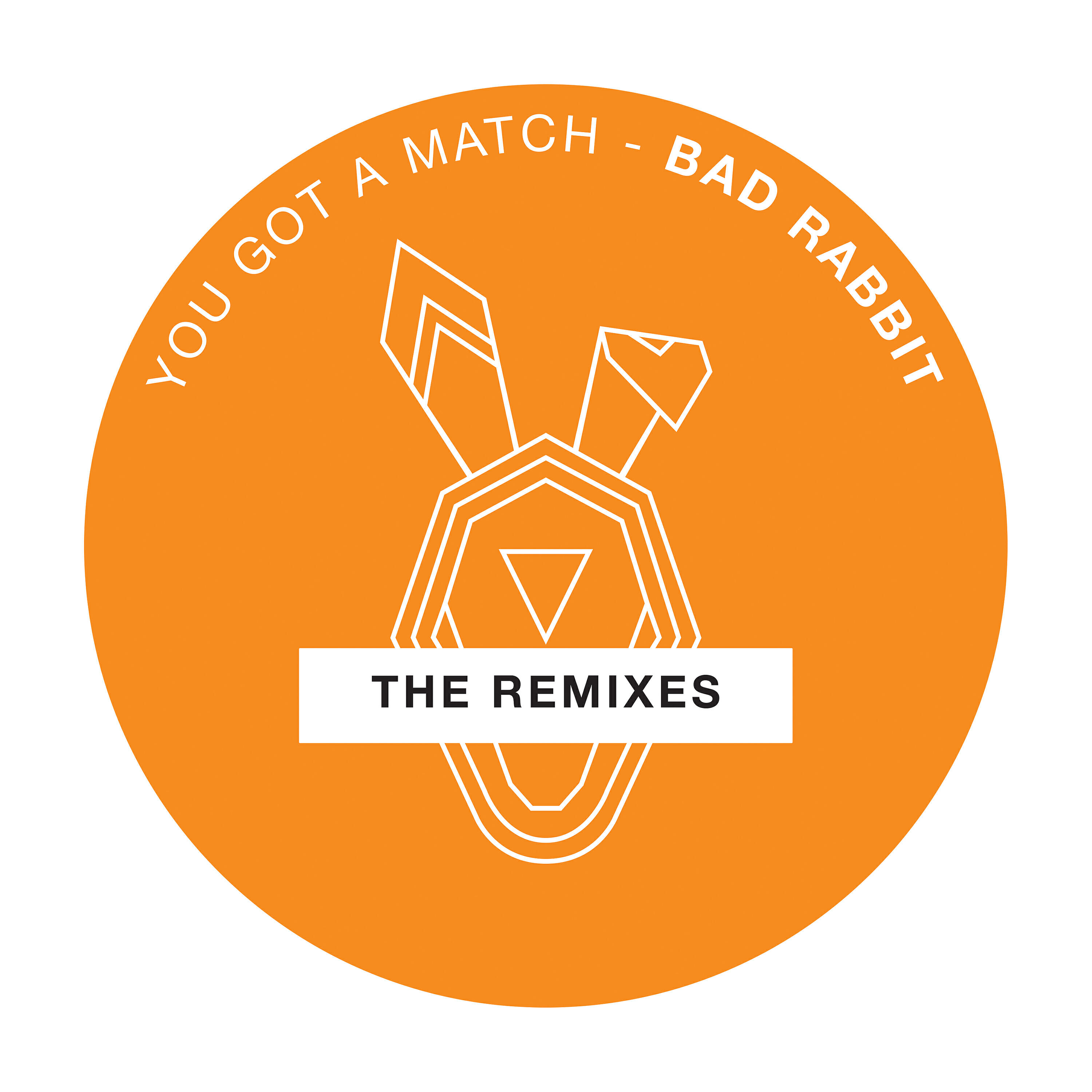 Релиз You Got a Match - The Remixes