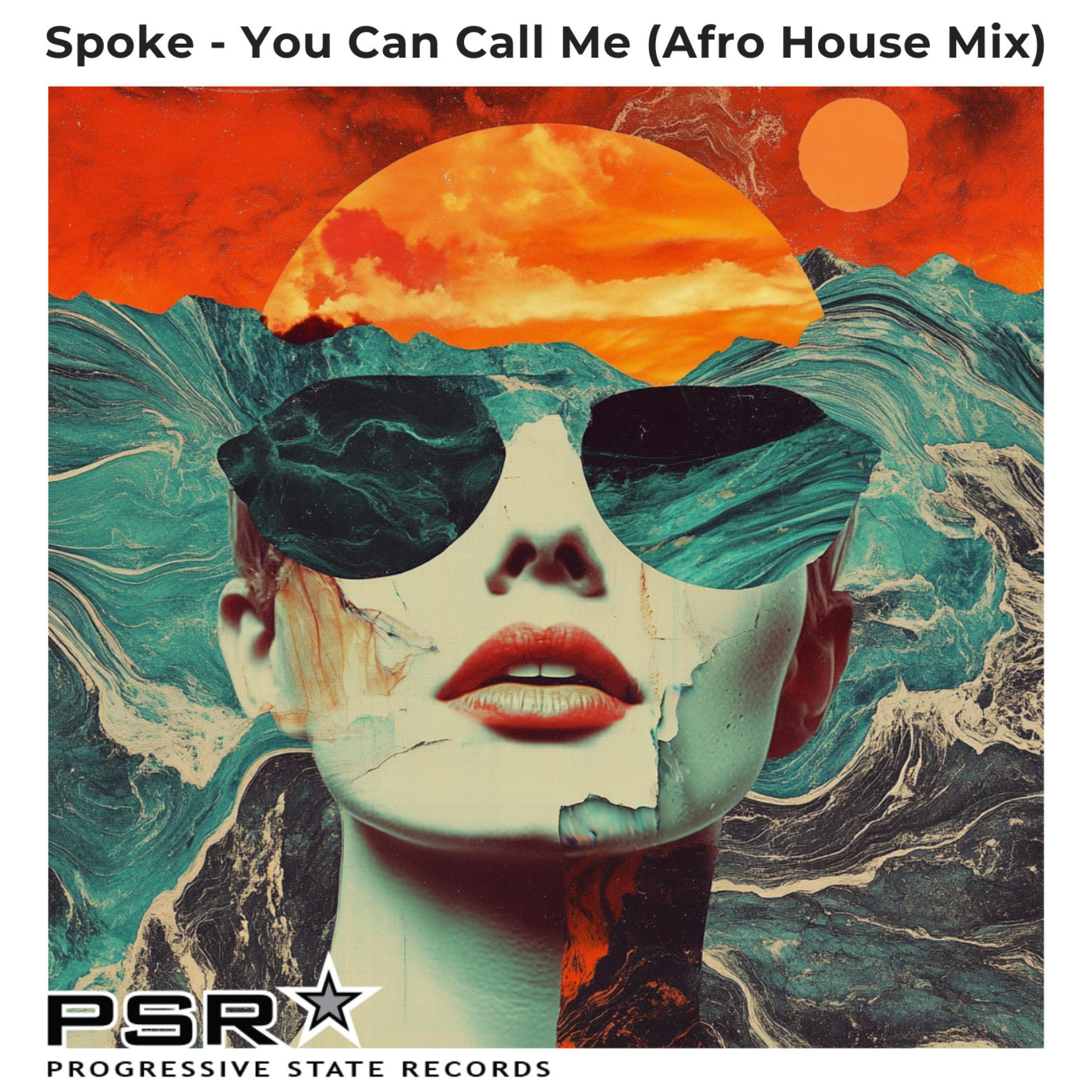 Релиз You Can Call Me (Afro House Mix)