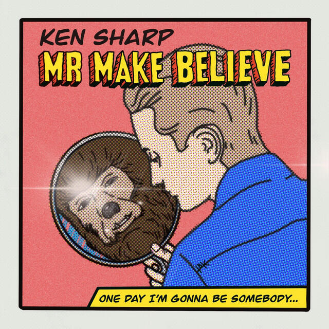 Релиз Mr. Make Believe