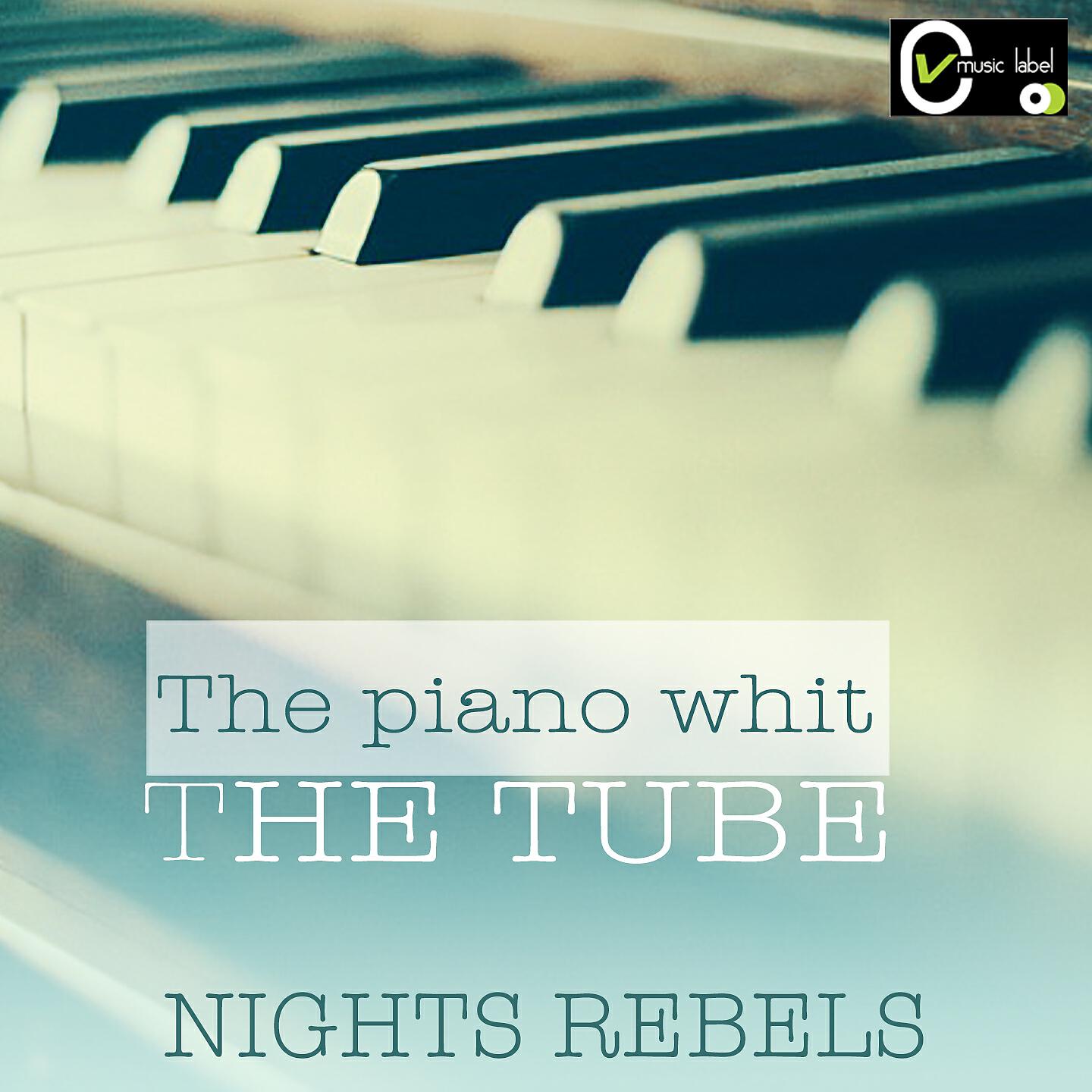 Релиз The Piano Whit the Tube