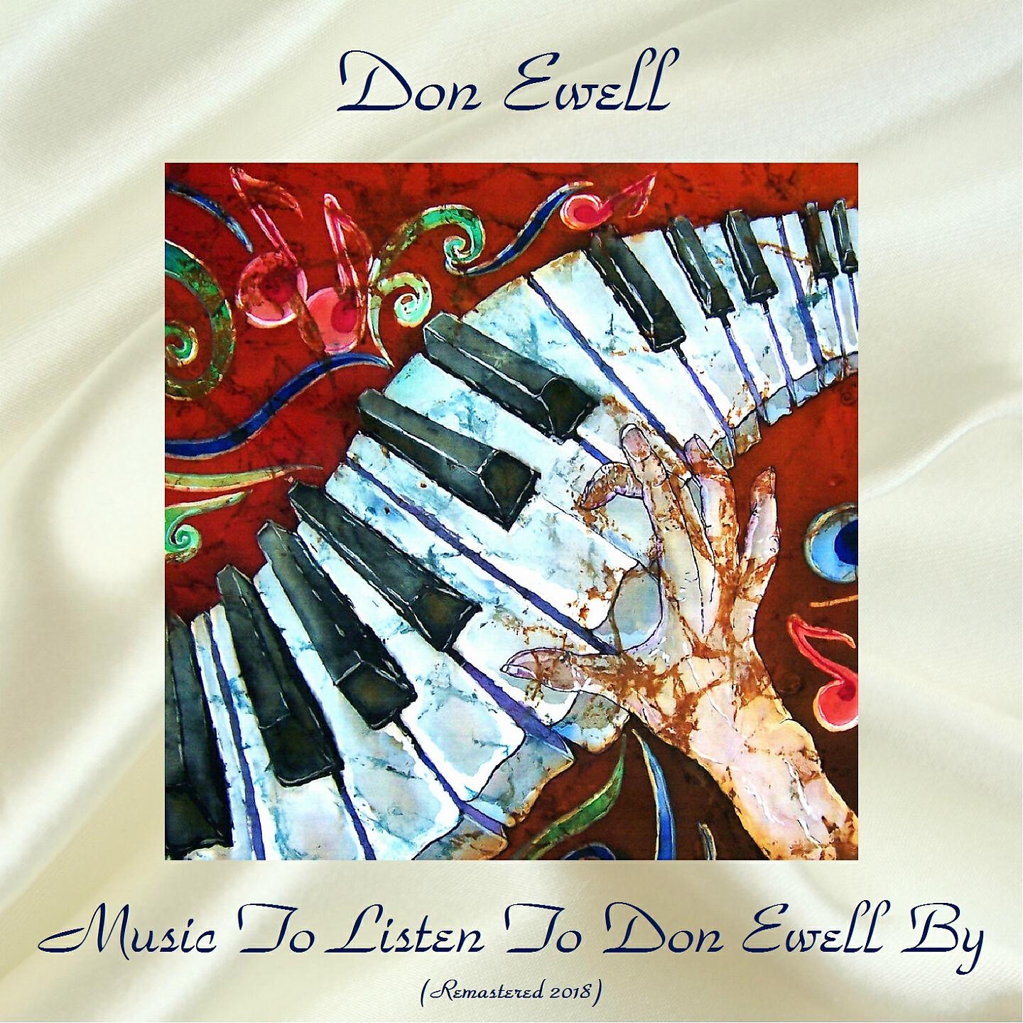 Релиз Music to Listen to Don Ewell By