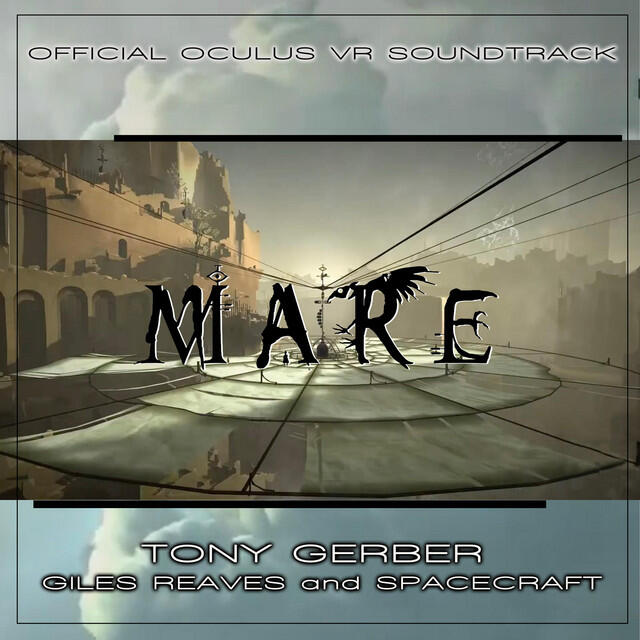 Релиз MARE (Official Oculus VR Soundtrack)
