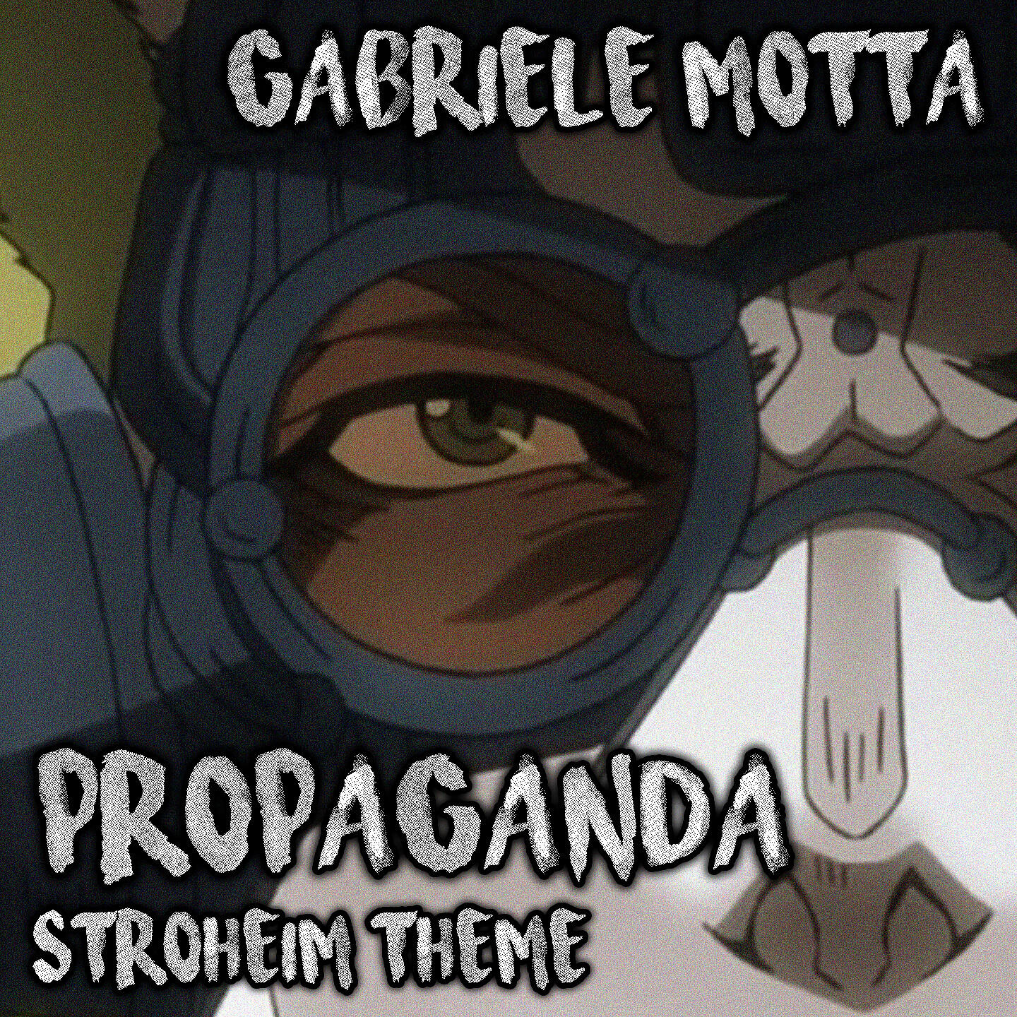 Релиз Propaganda (Stroheim Theme)