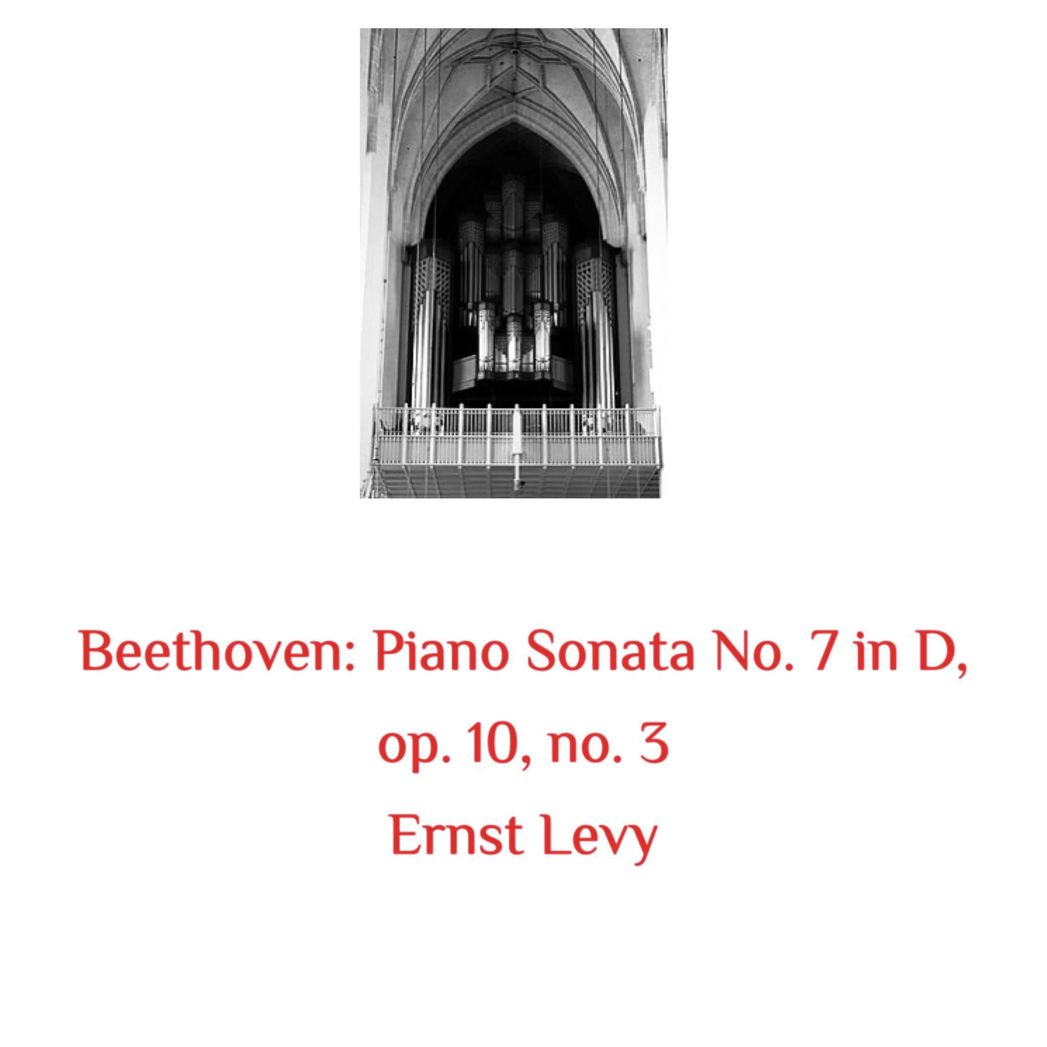 Релиз Beethoven: Piano Sonata No. 7 in D, Op. 10, No. 3