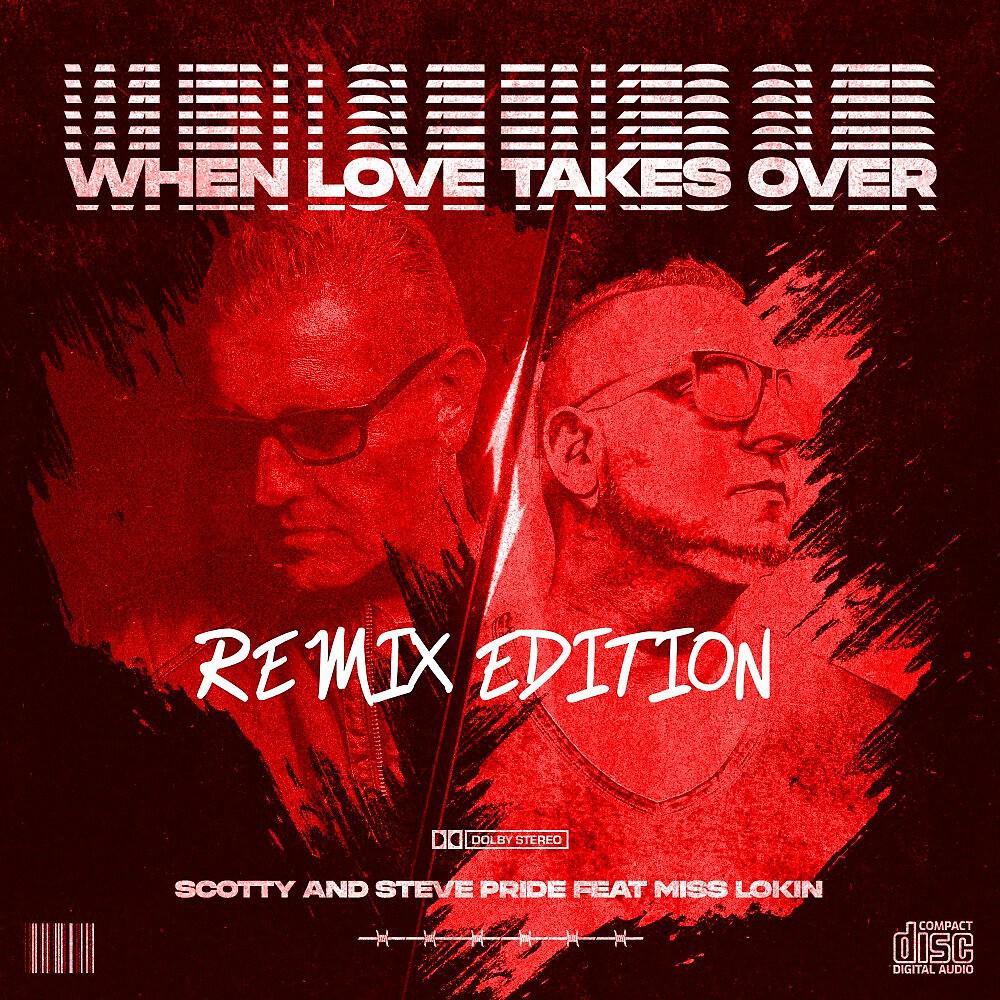 Релиз When Love Takes Over (Remix Edition)