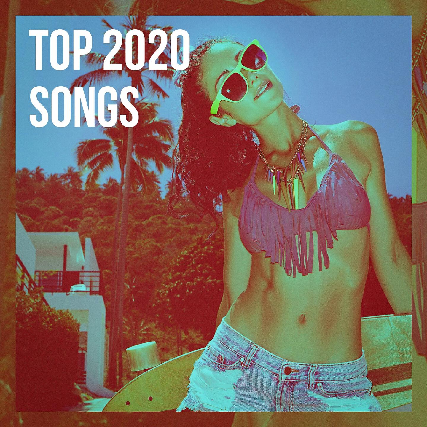 Релиз Top 2020 Songs
