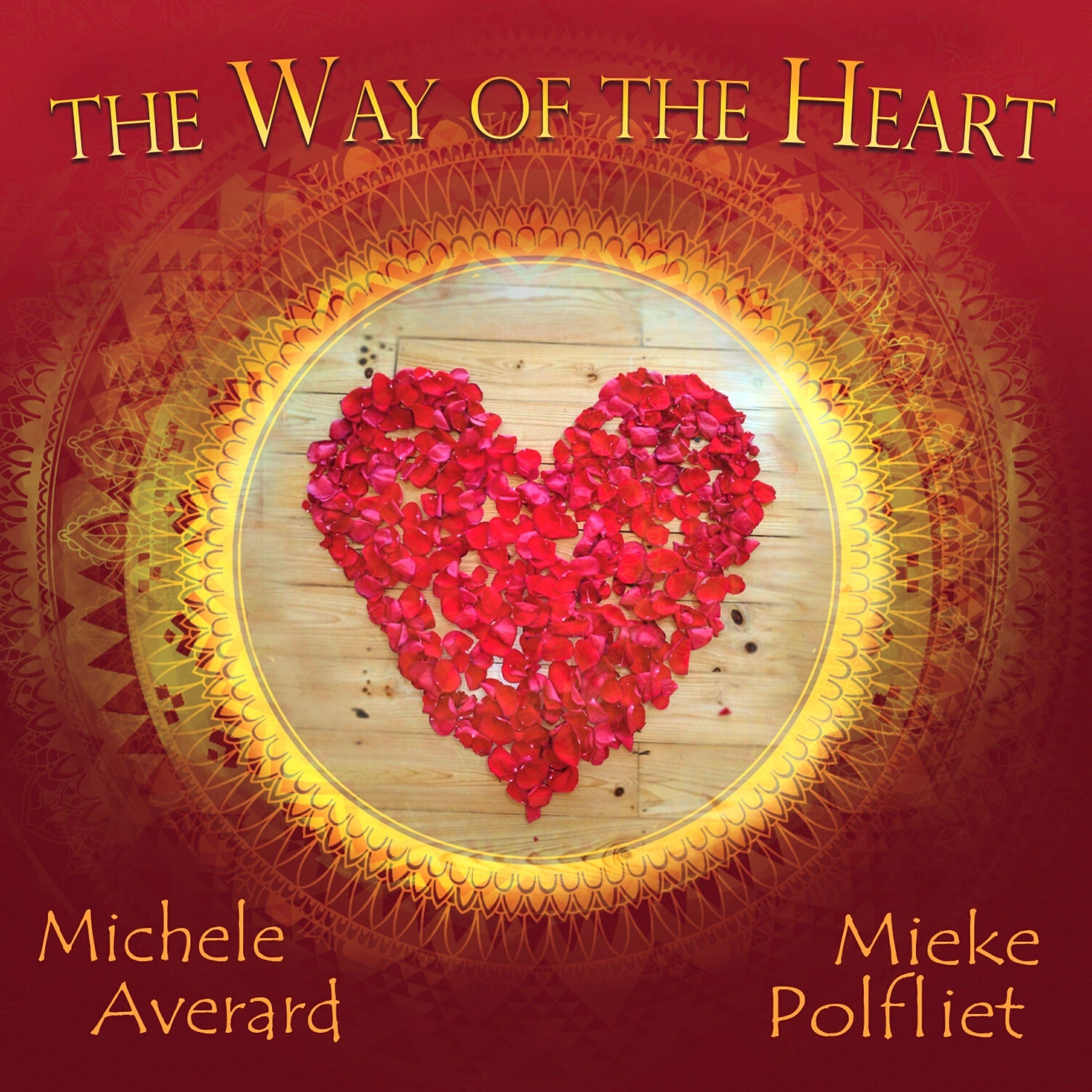 Релиз The Way of the Heart