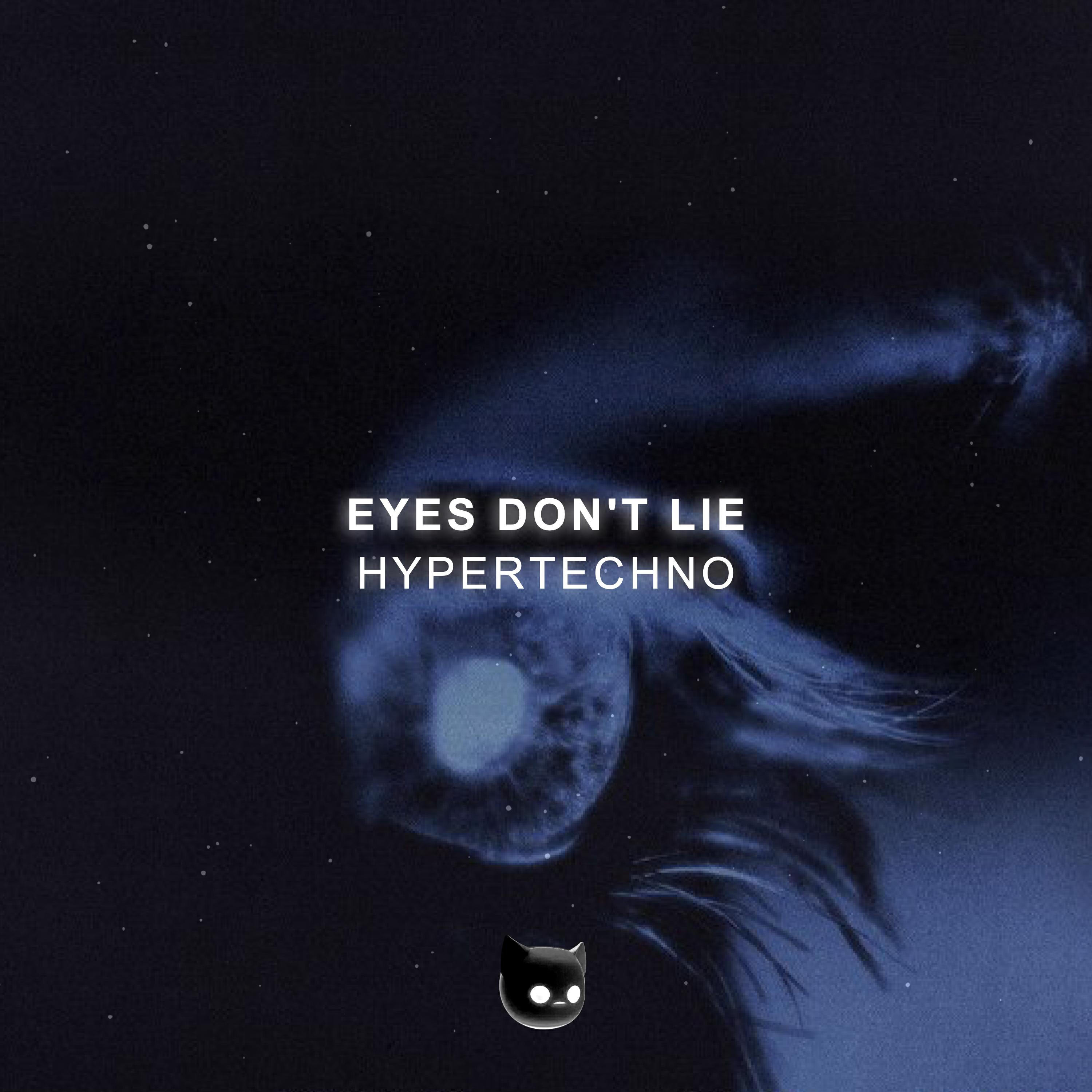Релиз eyes don't lie