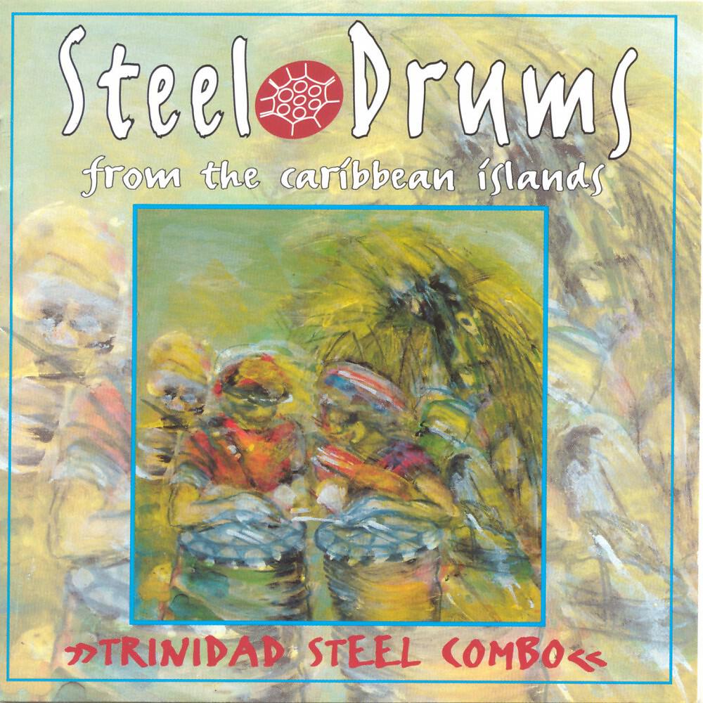 Релиз Steel Drums from the Caribbean Islands
