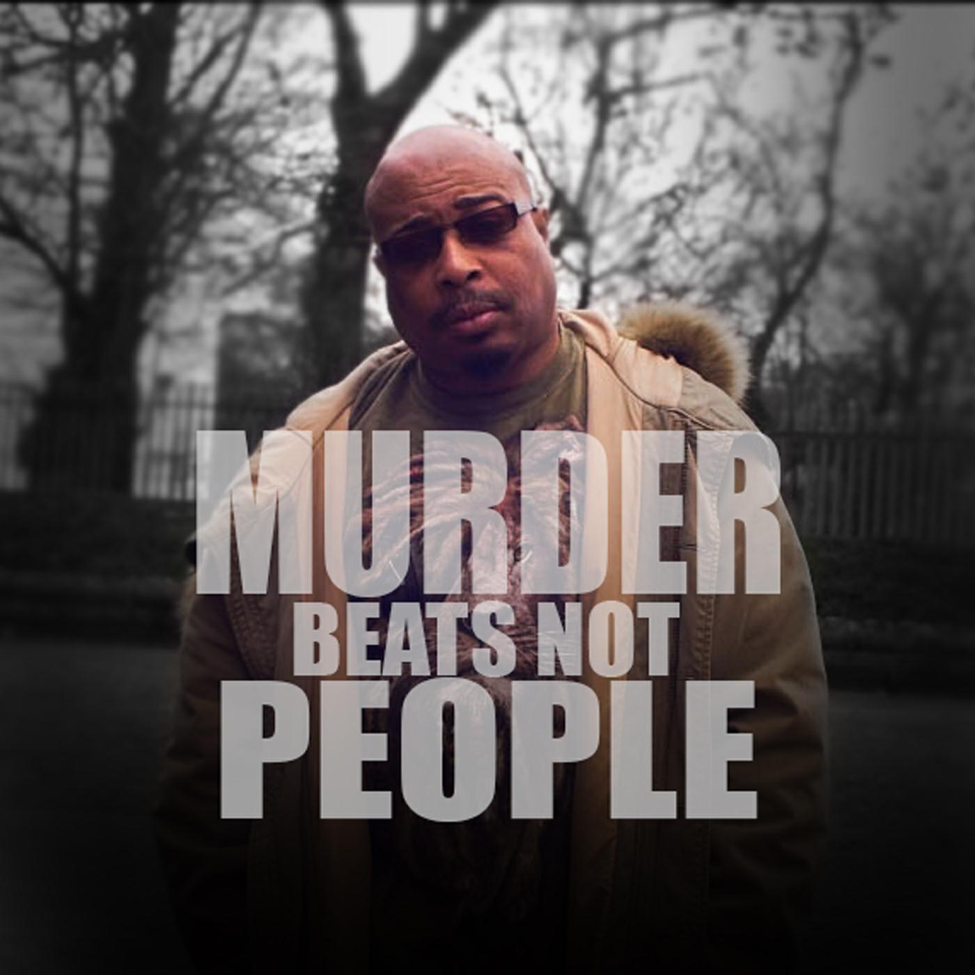 Релиз Murder Beats Not People