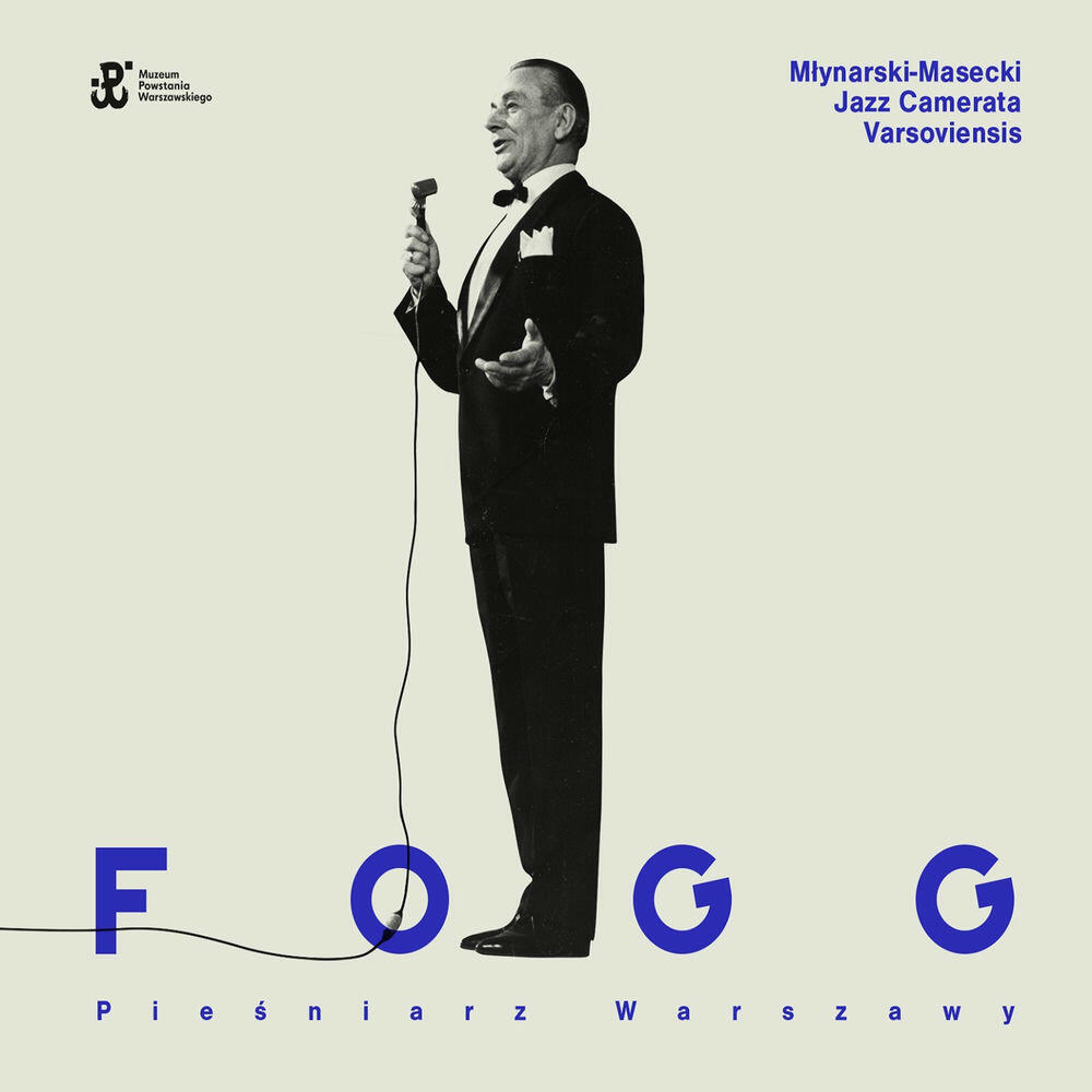 Релиз Fogg - Pieśniarz Warszawy