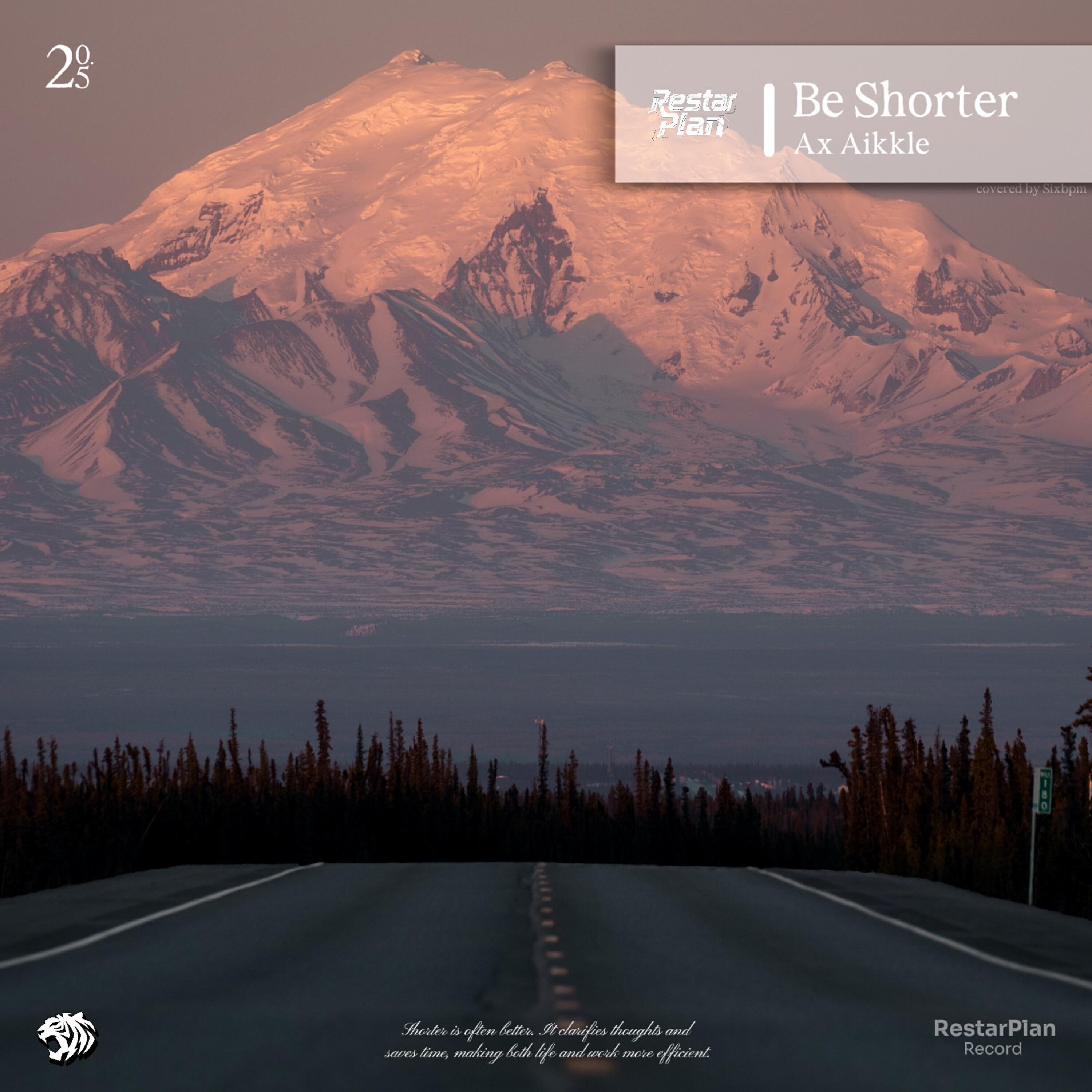 Релиз Be Shorter