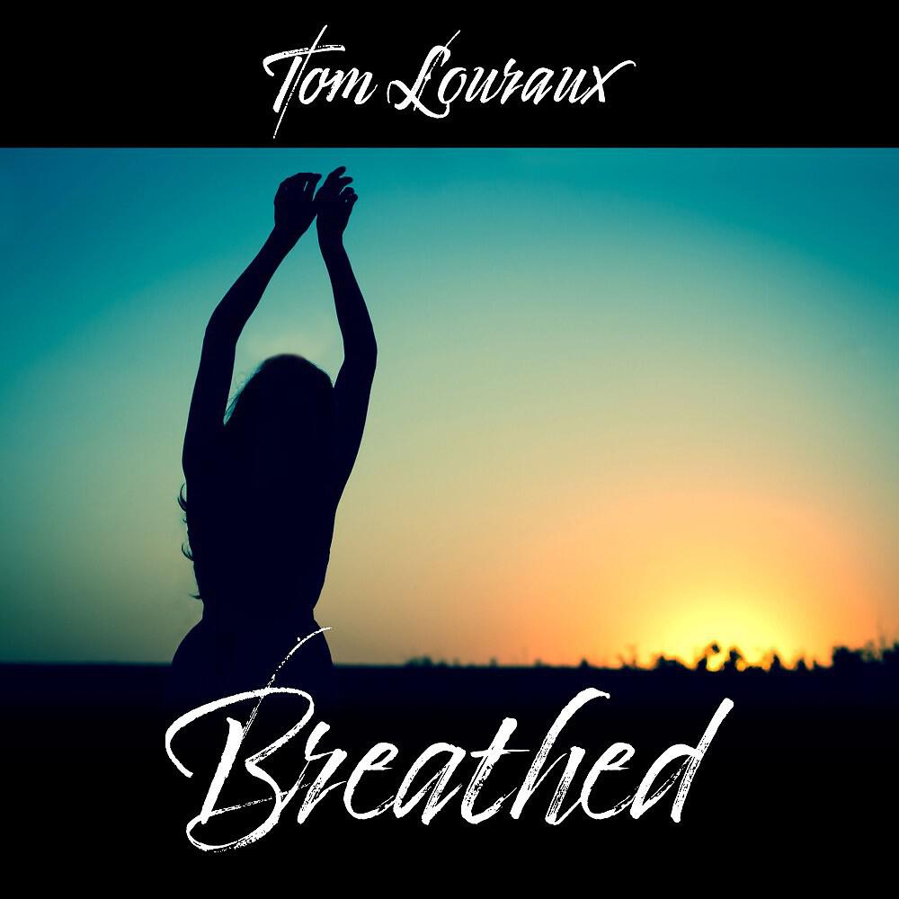 Релиз Breathed