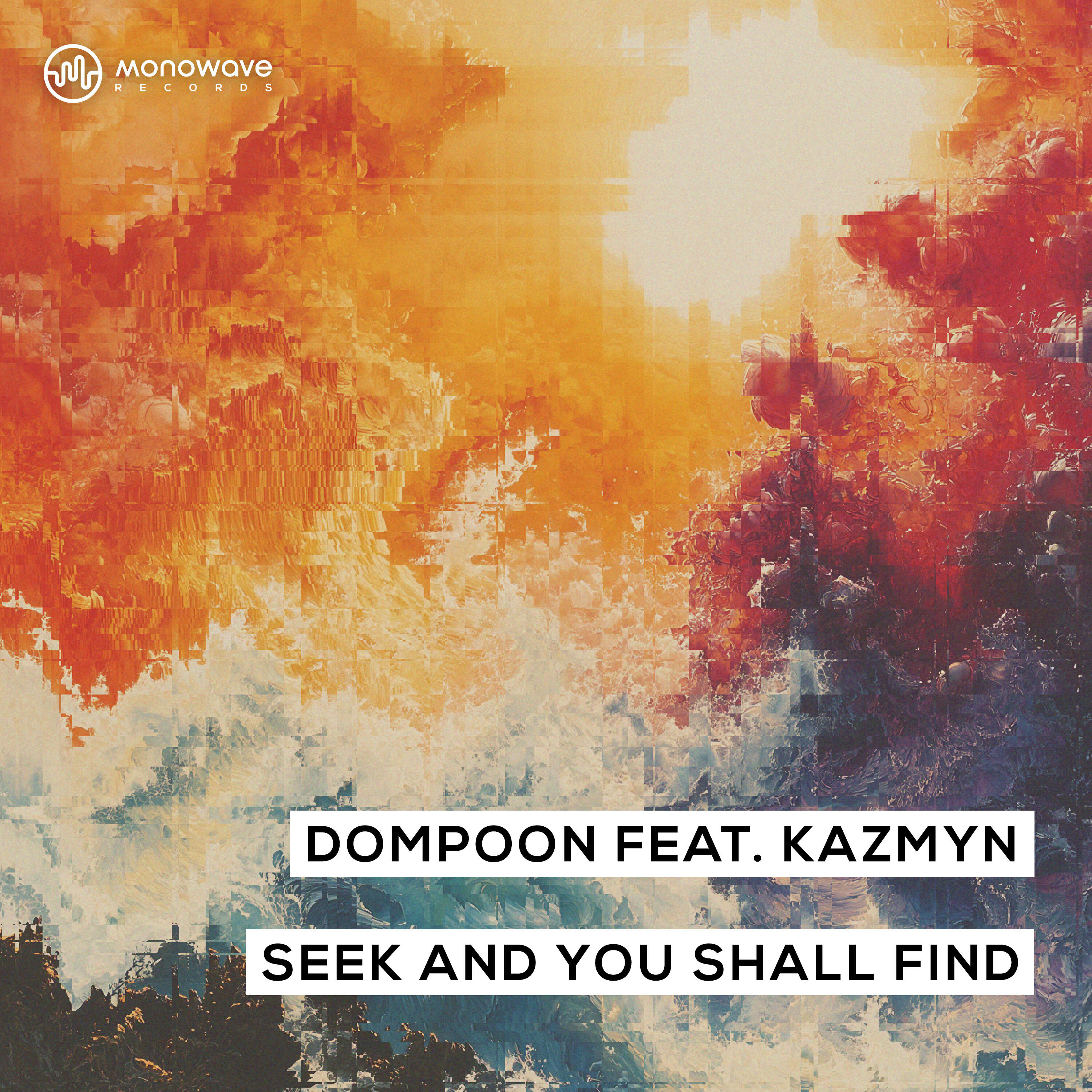 Релиз Seek and You Shall Find (feat. Kazmyn)